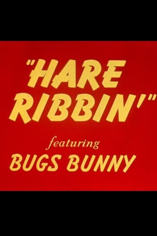Hare Ribbin'